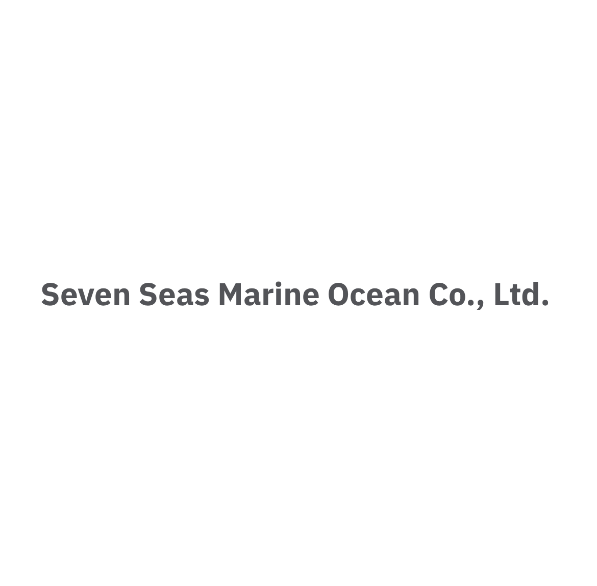 Seven Seas Marine Ocean Co., Ltd.